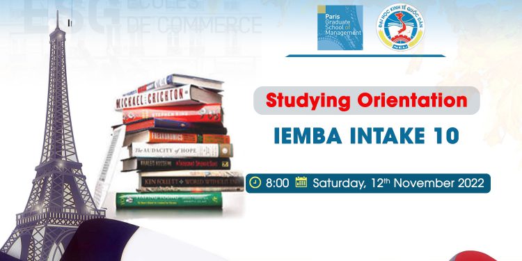 KHAI GIẢNG & ĐỊNH HƯỚNG HỌC TẬP KHÓA 10-IEMBA PGSM